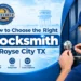 How to choose the right locksmith in Royse City TX