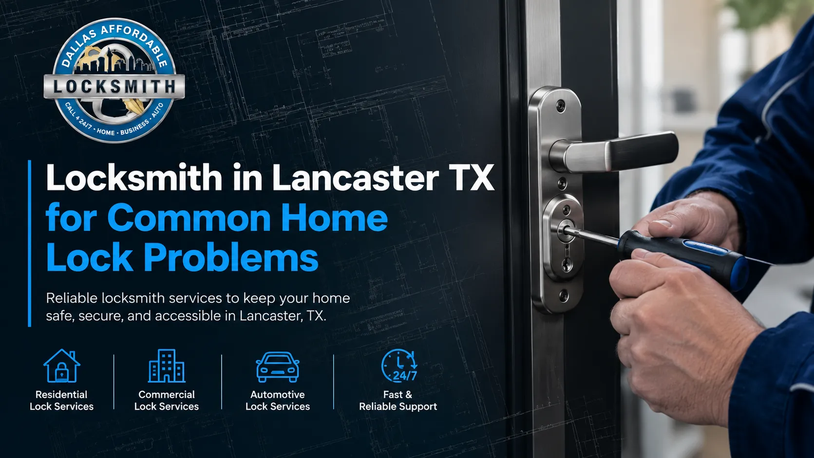 Locksmith in Lancaster TX repairing a residential door lock to resolve common home lock problems